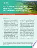 Sécurité foncière, gouvernance des paysages et changement climatique: Un programme de recherche