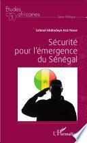 Sécurité pour l'émergence du Sénégal