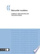 Sécurité routière L'impact des nouvelles technologies