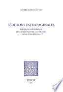 Séditions infrapaginales : poétique historique de l'annotation littéraire (XVIIe-XXIe siècles)