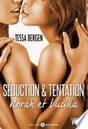 Séduction & tentation : Norah et Lucilla - 1