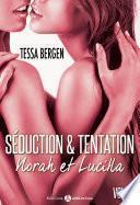 Séduction & tentation : Norah et Lucilla - 2