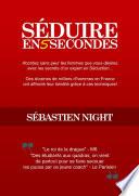 Séduire en 5 Secondes