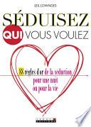 Séduisez qui vous voulez