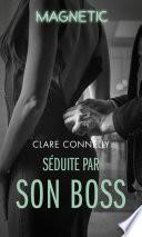 Séduite par son boss