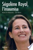 Ségolène Royal, l'insoumise
