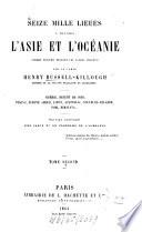 Seize mille lieues à travers l'Asie et l'Océanie