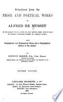 Selections from the Prose & Poetical Works of Alfred de Musset...