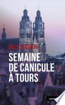 Semaine de canicule à Tours