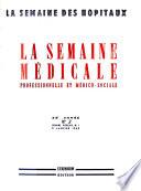 Semaine médicale professionnelle et médico-sociale