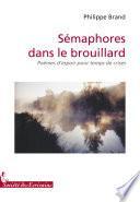 Sémaphores dans le brouillard
