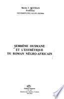 Sembène Ousmane et l'esthétique du roman négro-africain