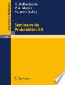Séminaire de Probabilités XII