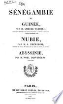 Sénégambie et Guinée par m. Amédée Tardieu