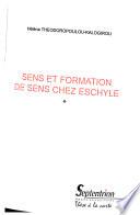 Sens et formation de sens chez Eschyle