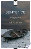 Sentence - Les Amazones - Tome 1
