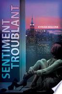 Sentiments Troublants [Livre lesbien, roman lesbien]