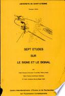 Sept études sur le signe et le signal