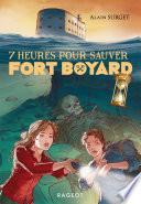 Sept heures pour sauver Fort Boyard