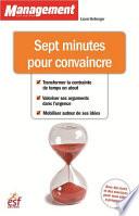 Sept minutes pour convaincre