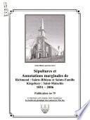Sépultures et annotations marginales de Richmond--Sainte-Bibiane et Sainte-Famille, Kingsbury--Saint-Malachie, 1851-2006
