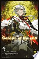 Seraph of the end - Tome 4