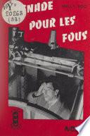Sérénade pour les fous