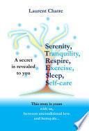 Serenity, Tranquility, Respire, Exercise, Sleep, Self-care