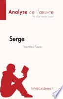 Serge de Yasmina Reza (Analyse de l'oeuvre)