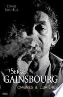 Serge Gainsbourg, ombres et lumières