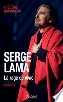 Serge Lama - La rage de vivre