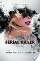 Serial Killer - tome 1 | Livre lesbien, roman lesbien