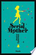 SerialMother