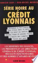 Série noire au Crédit lyonnais