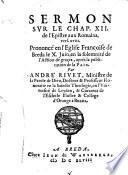 Sermon sur Rom. 12, 18, pron. en l'action de graces après la publication de la paix