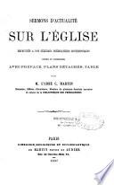 Sermons d'actualité sur l'Église, empruntés à nos célèbres prédicateurs contemporains...