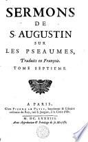 SERMONS DE S. AUGUSTIN SUR LES PSEAUMES