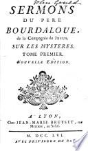 Sermons du pere Bourdaloue ... sur les mysteres