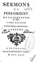 Sermons du pere Giroust, de la Compagnie de Jesus