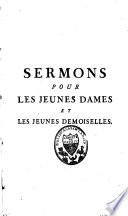Sermons pour les jeunes dames et les jeunes demoiselles