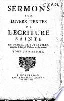 Sermons sur divers textes de l'Ecriture sainte