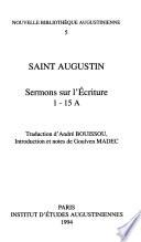 Sermons sur l'Ecriture: 1-15A