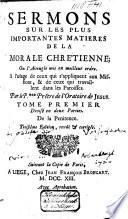 Sermons sur les plus importantes matieres de la morale chrétienne; ou l'Aveugle mis en meilleur ordre