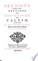 Sermons sur les sections du Catéchisme de Calvin