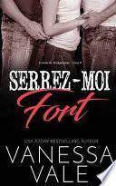 Serrez-moi fort