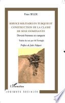Service militaire en Turquie et construction de la classe de sexe dominante