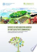 SERVICES DE MÉCANISATION AGRICOLE EN TANT QU’ACTIVITÉ COMMERCIALE