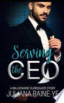 Serving the CEO