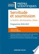 Servitude et Soumission - Prépas scientifiques 2016-2017