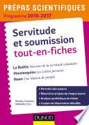 Servitude et Soumission tout-en-fiches - Prépas scientifiques 2016-2017